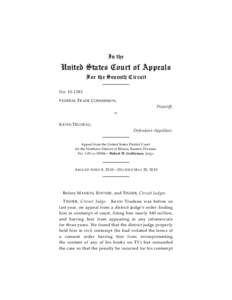 In the  United States Court of Appeals For the Seventh Circuit NoF EDERAL T RADE C OMMISSION,