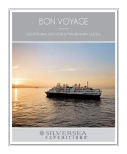 BON VOYAGE EXCEPTIONAL GIFTS FOR EXTRAORDINARY GUESTS Wines & Champagne  Gifts