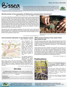 Bissea, Vol.3 Issue 1 March[removed]Print version: ISSN[removed]Electronic version: ISSN[removed]The Newsletter on Plant Conservation of the National Botanic Garden of Cuba