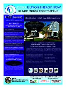 DCEO ILLINOIS ENERGY NOW ILLINOIS ENERGY CODE TRAINING FREE Training provided by the Illinois Energy & Recycling Office