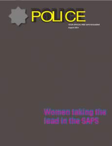 POLICE  YOUR OFFICIAL FREE SAPS MAGAZINE August[removed]Women taking the