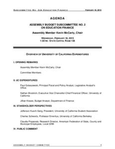 SUBCOMMITTEE NO. 2ON EDUCATION FINANCE  FEBRUARY 18, 2015 AGEND A ASSEMBLY BUDGET SUBCOMMITTEE NO. 2