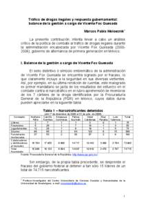 Tráfico de drogas ilegales y respuesta gubernamental: balance de la gestión a cargo de Vicente Fox Quesada Marcos Pablo Moloeznik1