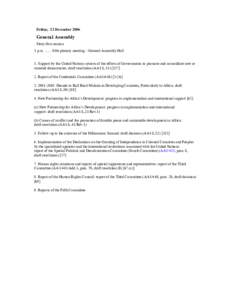 Friday,  22 December 2006   General Assembly  Sixty­first session  3 p.m. ..........  84th plenary meeting  ­ General Assembly Hall 
