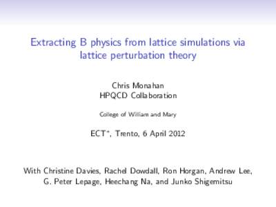 Extracting B physics from lattice simulations via lattice perturbation theory