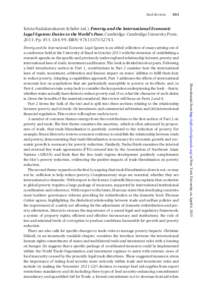 Book Reviews  303 Krista Nadakavukaren Schefer (ed.). Poverty and the International Economic Legal System: Duties to the World’s Poor. Cambridge: Cambridge University Press,