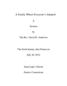A Family Where Everyone’s Adopted A Sermon by The Rev. David R. Anderson