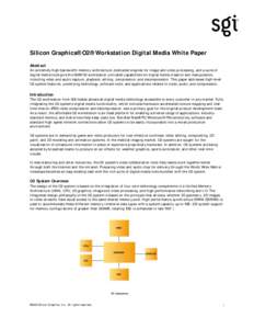 Silicon Graphics O2 Workstation Digital Media White Paper