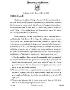 University of Mumbai  No. Exam / COE / Thesis[removed]of 2011 CIRCULAR The Principal of Affiliated Colleges, Director of the Research Institute/Centre