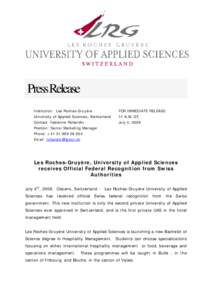 PressRelease Institution: Les Roches-Gruyère FOR IMMEDIATE RELEASE  University of Applied Sciences, Switzerland