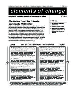 COLORADO DEPARTMENT OF PUBLIC SAFETY DIVISION OF CRIMINAL JUSTICE OFFICE OF RESEARCH & STATISTICS  APRIL 1999 elements of change VOL. 4 / NO. 2