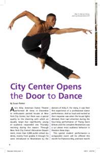 Ailey II’s Solomon Dumas; photo by Eduardo Patino NYC City Center Opens the Door to Dance By Susan Reiter