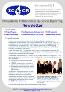 December2012 v This newsletter is intended to provide information on the project to define internationally standardised, evidence