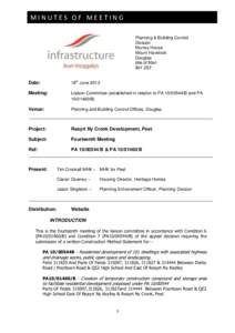 MINUTES OF MEETING Planning & Building Control Division Murray House Mount Havelock Douglas