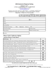 2014 Autonomic Response Testing Klinghardt Academy c/o Discovery Health Solutions, LLC. Tel[removed] Orchard Way, Warren, NJ[removed]www.klinghardtacademy.com