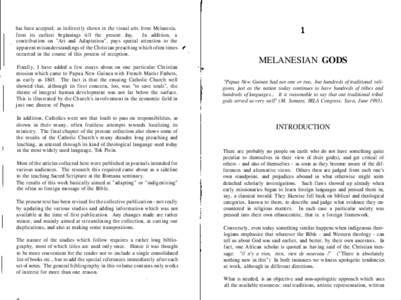 has been accepted, as indirectly shown in the visual arts from Melanesia, from its earliest beginnings till the present day. In addition, a contribution on 