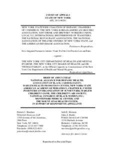 COURT OF APPEALS STATE OF NEW YORK APL[removed]NEW YORK STATEWIDE COALITION OF HISPANIC CHAMBERS OF COMMERCE; THE NEW YORK KOREAN-AMERICAN GROCERS ASSOCIATION; SOFT DRINK AND BREWERY WORKERS UNION,