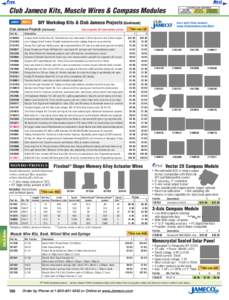 3 LEVELS OF SAVINGS  Club Jameco Kits, Muscle Wires & Compass Modules DIY Workshop Kits & Club Jameco Projects (Continued) Club Jameco Projects (Continued)