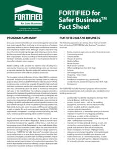 A program of the Insurance Institute for Business & Home Safety FORTIFIED for Safer BusinessTM Fact Sheet