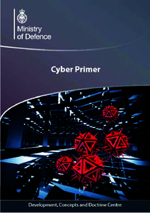 Military / War / Hacking / Military technology / Cyber / Internet-related prefixes / U.S. Department of Defense Strategy for Operating in Cyberspace / United States Cyber Command / Military science / Electronic warfare / Cyberwarfare