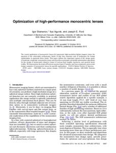 Optimization of high-performance monocentric lenses Igor Stamenov,* Ilya Agurok, and Joseph E. Ford Department of Electrical and Computer Engineering, University of California San Diego, 9500 Gilman Drive, La Jolla, Cali
