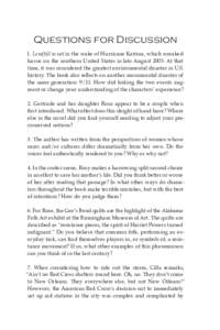Questions for Discussion 1. Landfall is set in the wake of Hurricane Katrina, which wreaked havoc on the southern United States in late AugustAt that time, it was considered the greatest environmental disaster in 