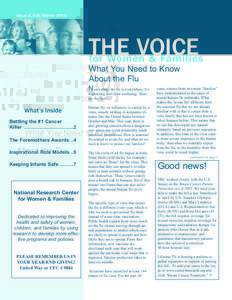 Issue 8, Fall/WinterTHE VOICE for Women & Families What You Need to Know