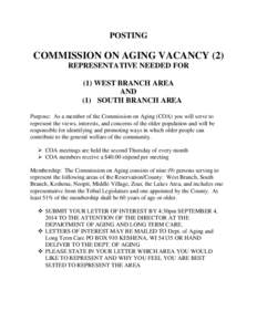 POSTING  COMMISSION ON AGING VACANCY (2) REPRESENTATIVE NEEDED FOR (1) WEST BRANCH AREA AND