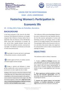 UNION FOR THE MEDITERRANEAN HIGH - LEVEL CONFERENCE Fostering Women’s Participation in Economic lifeMay 2015, Palau de Pedralbes, Barcelona