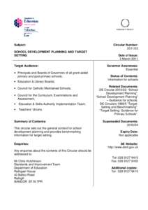 Subject: SCHOOL DEVELOPMENT PLANNING AND TARGET SETTING Target Audience: • Principals and Boards of Governors of all grant-aided