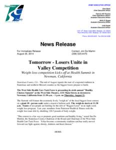 Television / Stanislaus County /  California / Modesto /  California / Newman /  California / The Biggest Loser: Couples / Merced County /  California / The Biggest Loser: Families / Stanislaus Regional Transit / The Biggest Loser / Geography of California / San Joaquin Valley