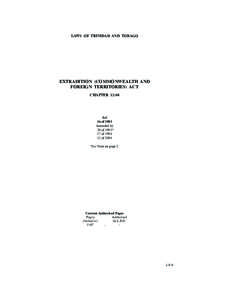 LAWS OF TRINIDAD AND TOBAGO  EXTRADITION (COMMONWEALTH AND FOREIGN TERRITORIES) ACT CHAPTER 12:04