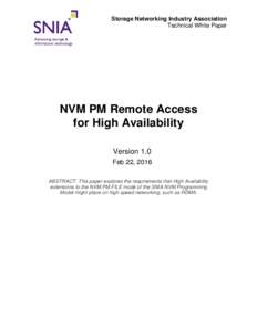 Storage Networking Industry Association Technical White Paper NVM PM Remote Access for High Availability Version 1.0