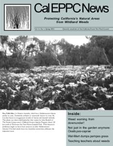 CalEPPCNews Protecting California’s Natural Areas from Wildland Weeds Vol. 11, No. 1, Spring[removed]Yes, Calla lilies. In Western Australia, which has a Mediterranean climate