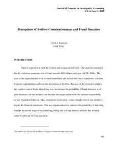 Journal of Forensic & Investigative Accounting Vol. 4, Issue 2, 2012 Perceptions of Auditor Conscientiousness and Fraud Detection  David J. Emerson