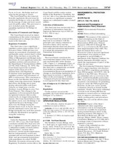 Federal Register / Vol. 64, No[removed]Thursday, May 27, [removed]Rules and Regulations 8 p.m. to 6 a.m., the bridge need not open for the passage of vessels. The Coast Guard has also removed from the regulations the provis