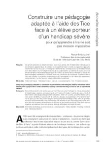 pour qu’apprendre à lire ne soit pas mission impossible Nouvelles technologies  Construire une pédagogie