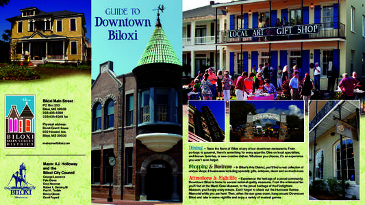 Biloxi Main Street PO Box 253 Biloxi, MS[removed][removed] fax Physical address:
