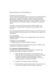 Background document on the ICN/ADIDAS case Introduction to the specific instance ICN has brought the first specific instance to the attention of the Netherlands NCP since the review of the OECD Guidelines in[removed]It con