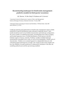 Reconstructing landscapes for biodiversity management: predictive models for bird species’ occurrence A J.R. Thomson, AR. Mac Nally, BE. Fleishman and AG. Horrocks