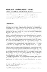 Remarks on Fodor on Having Concepts DANIEL A. WEISKOPF AND WILLIAM BECHTEL Abstract: Fodor offers a novel argument against Bare-bones Concept Pragmatism (BCP). He alleges that there are two circularities in BCP’s accou