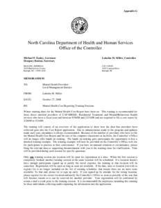 Appendix G  North Carolina Department of Health and Human Services Office of the Controller Michael F. Easley, Governor Dempsey Benton, Secretary