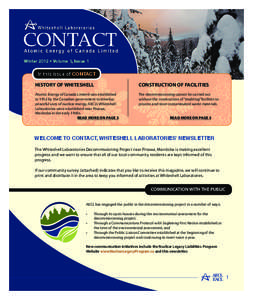 Winter 2012 • Volume 1, Issue 1  In this issue of CONTACT HISTORY OF WHITESHELL