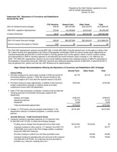 Prepared by the North Dakota Legislative Council staff for Senate Appropriations January 15, 2001 Department[removed]Department of Corrections and Rehabilitation Senate Bill No. 2016