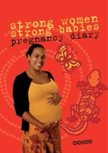 Pregnancy / Fertility / Motherhood / Birth control / Gestational diabetes / Midwifery / Miscarriage / Maternal bond / Medicine / Obstetrics / Human reproduction