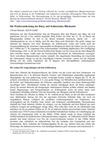 Der Aufsatz entstand aus einem Vortrag während des zweiten saarländischen Burgensymposions und wird als Beitrag in der Publikation zum Symposion erscheinen (Herausgeber Hans-Joachim Kühn, in Vorbereitung). Die Interne