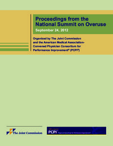 Proceedings from the National Summit on Overuse - September 24, 2012