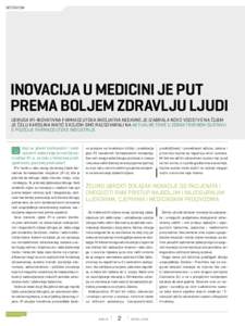 INTERVIEW  INOVACIJA U MEDICINI JE PUT PREMA BOLJEM ZDRAVLJU LJUDI UDRUGA IFI-INOVATIVNA FARMACEUTSKA INICIJATIVA NEDAVNO JE IZABRALA NOVO VODSTVO NA ČIJEM JE ČELU KAROLINA MATIĆ S KOJOM SMO RAZGOVARALI NA AKTUALNE TE