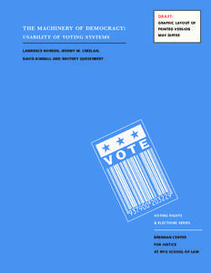 Government / Vote counting system / Electronic voting / Ballot / Brennan Center for Justice / Postal voting / Voting system / Voting machine / Voter-verified paper audit trail / Politics / Elections / Election technology