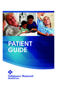 Patient Guide There’s No Place Like Home.